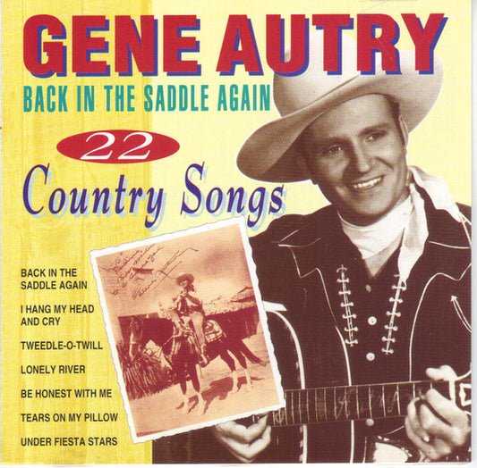 Gene Autry : Back In The Saddle Again - 22 Country Songs (CD, Comp)
