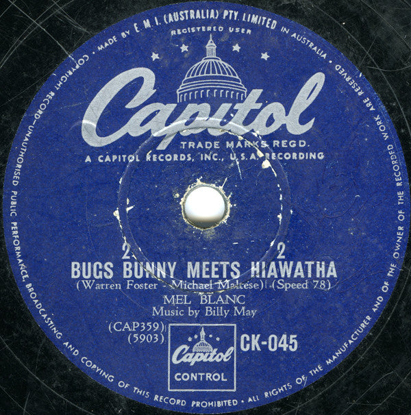 Mel Blanc : Bugs Bunny Meets Hiawatha (Shellac, 10")