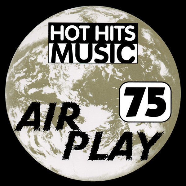 Various : Hot Hits Music - Air Play 75 (CD, Comp, Promo)