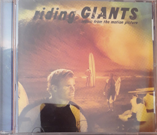 Various : Riding Giants (Original Motion Picture Soundtrack) (CD, Album)