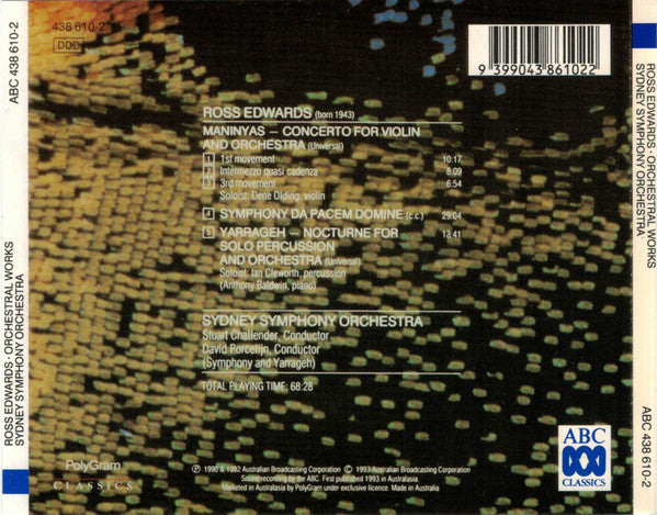 Ross Edwards, Sydney Symphony Orchestra : Maninyas • Symphony Da Pacem Domine • Yarrageh (CD, Album)
