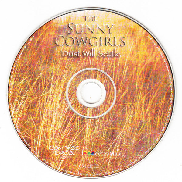 The Sunny Cowgirls : Dust Will Settle (CD, Album)
