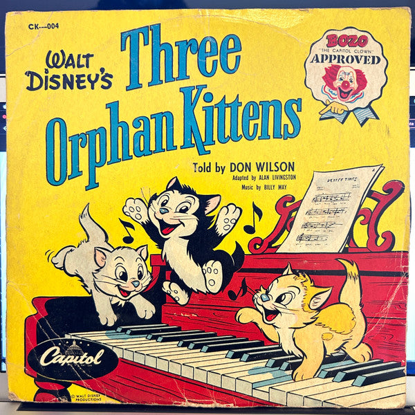 Don Wilson (4) / Billy May : Walt Disney's Three Orphan Kittens (Shellac, 10")