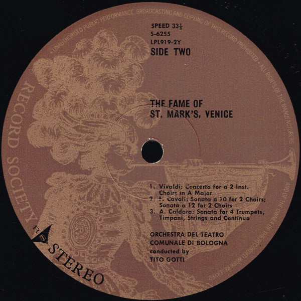 G. Gabrieli*, Vivaldi*, Grillo*, Trofeo*, Cavalli*, Caldara* , Solists &  Orchestra Del Teatro Comunale Di Bologna , Conducted By Tito Gotti : The Fame Of St Mark's, Venice. Music For Instrumental Choirs (LP, Album, Club, Gat)