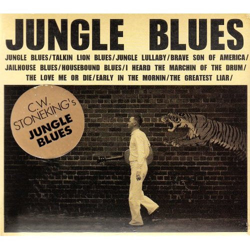 C.W. Stoneking : Jungle Blues (CD, Album, Dig)