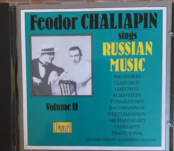 Feodor Chaliapin : Sings Russian Music Volume II (CD, Comp)