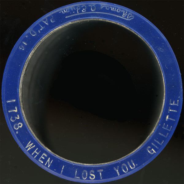 Irving Gillette : When I Lost You (Cyl, 4min)