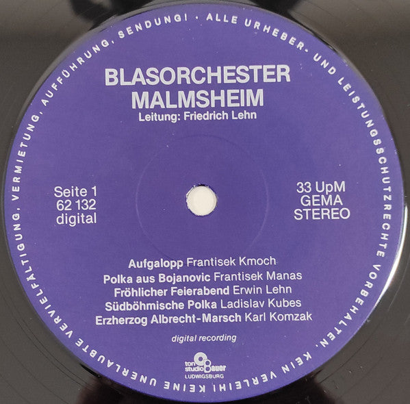 Blasorchester Malmsheim : Leitung: Friedrich Lehn (LP, Comp)