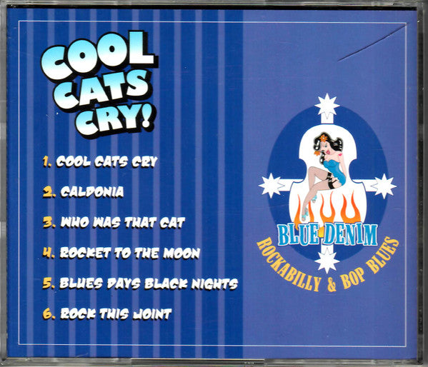 Blue Denim (5) : Cool Cats Cry! (CD, Album)