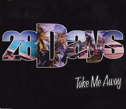 28 Days : Take Me Away (CD, Single, Enh)