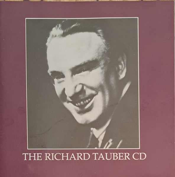 Richard Tauber : The Richard Tauber CD (CD, Comp)