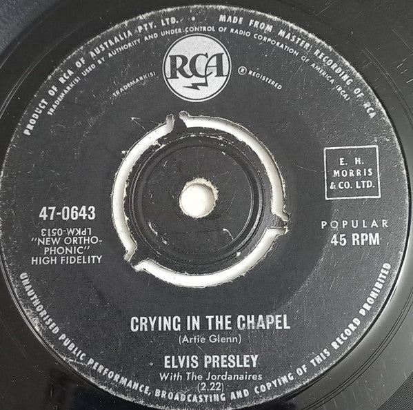 Elvis Presley With The Jordanaires : Crying In The Chapel / I Believe In The Man In The Sky (7", Single, Mono, 3 P)