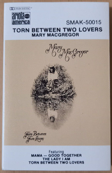 Mary MacGregor : Torn Between Two Lovers (Cass, Album)