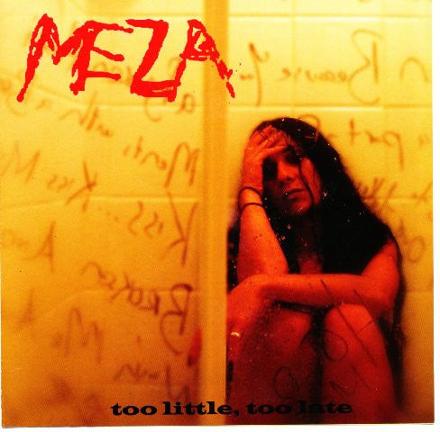 Meza (2) : Too Little Too Late (CD)