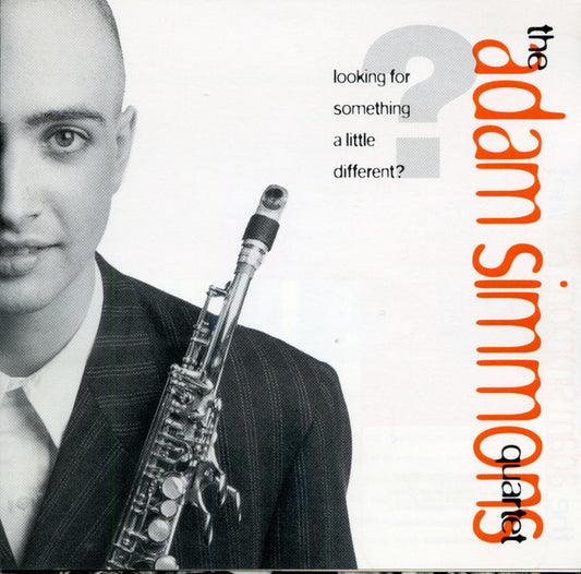 The Adam Simmons Quartet : Looking for something a little different (CD)
