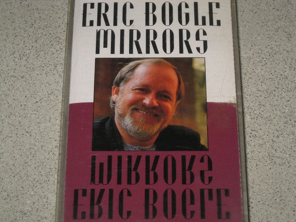 Eric Bogle : Mirrors (Cass, Album)