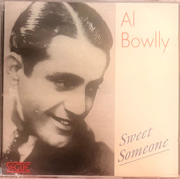 Al Bowlly : Sweet Someone (CD, Album)