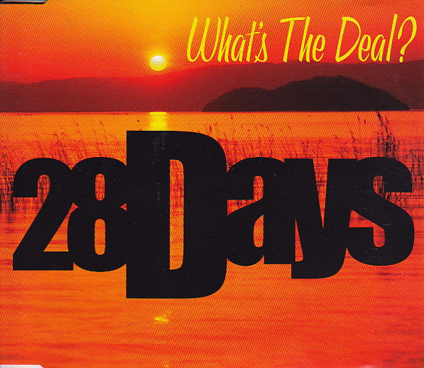 28 Days : What's The Deal? (CD, Single)