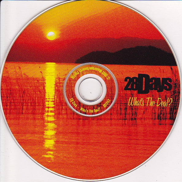 28 Days : What's The Deal? (CD, Single)