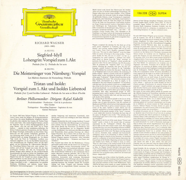 Richard Wagner - Berliner Philharmoniker, Rafael Kubelik : Siegfried Idyll / Lohengrin: Vorspiel Zum 1. Akt / Die Meistersinger Von Nürnberg: Vorspiel / Tristan Und Isolde: Vorspiel Zum 1. Akt Und Isoldes Liebestod (LP)