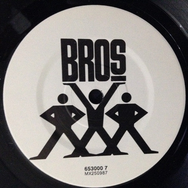 Bros : I Quit (7", Single)