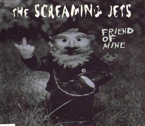 The Screaming Jets : Friend Of Mine (CD, Single)