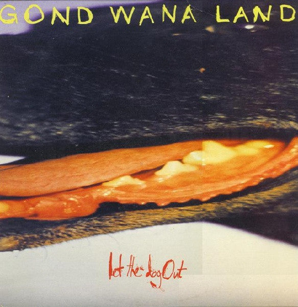 Gondwanaland* : Let The Dog Out (LP, Album)