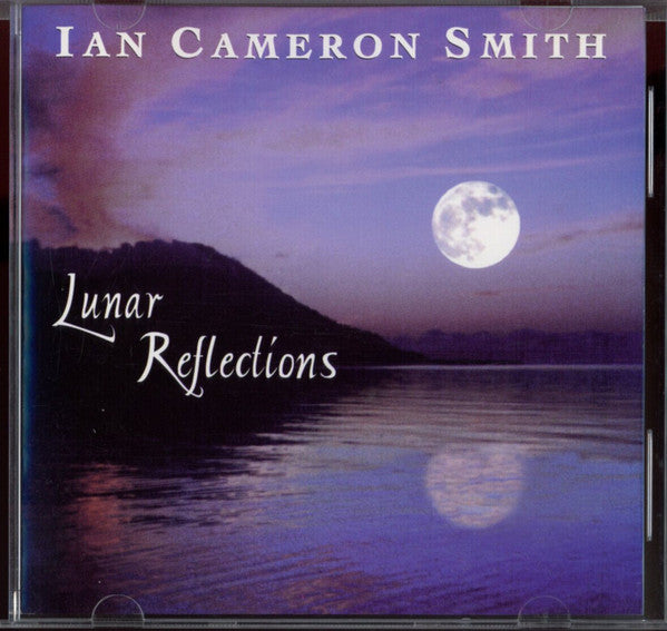Ian Cameron Smith : Lunar Reflections (CD, Album, Blu)