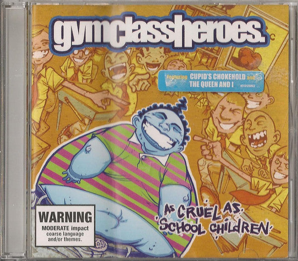 Gym Class Heroes : As Cruel As School Children (CD, Album)