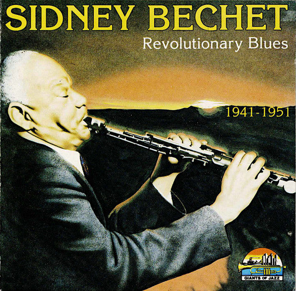 Sidney Bechet : Revolutionary Blues (1941-1951) (CD, Comp, RE)