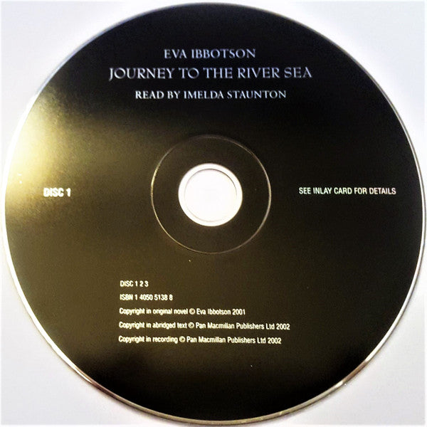 Eva Ibbotson : Journey To The River Sea (3xCD)