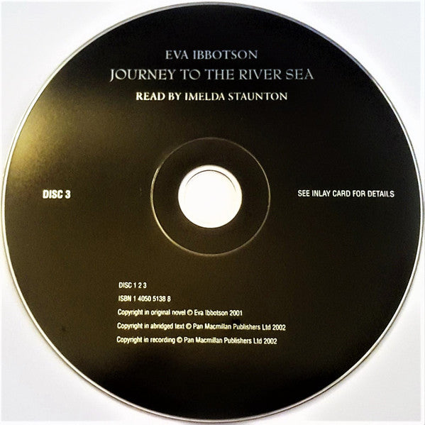 Eva Ibbotson : Journey To The River Sea (3xCD)
