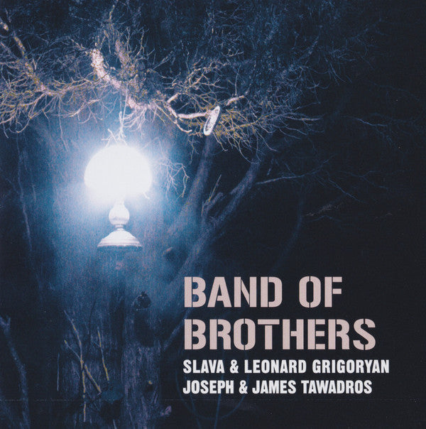 Slava & Leonard Grigoryan, Joseph Tawadros & James Tawadros : Band Of Brothers (CD, Album)