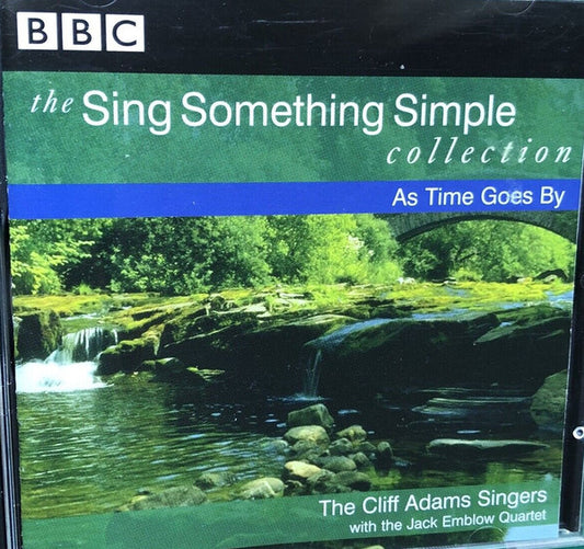The Cliff Adams Singers, The Jack Emblow Quartet : Th Sing Something Simple Collection - As Time Goes By (CD, Comp)