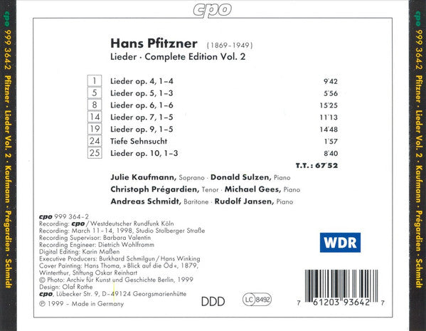 Hans Pfitzner - Julie Kaufmann ∙ Donald Sulzen ∙ Christoph Prégardien ∙ Michael Gees ∙ Andreas Schmidt (2) ∙ Rudolf Jansen : Lieder Complete Edition Vol. 2 (CD, Album)