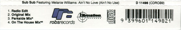 Sub Sub Featuring Melanie Williams : Ain't No Love (Ain't No Use) (CD, Single)