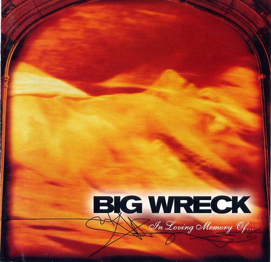 Big Wreck : In Loving Memory Of... (CD, Album)