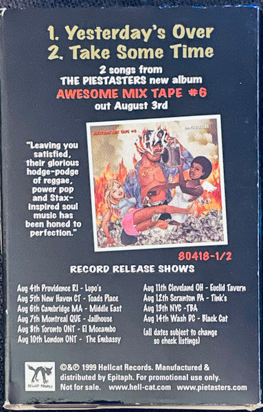 The Pietasters : Yesterday's Over / Take Some Time (Cass, Single, Promo)