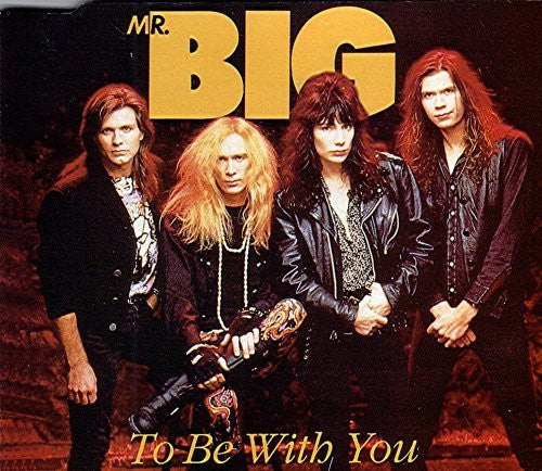 Mr. Big : To Be With You (CD, Maxi)