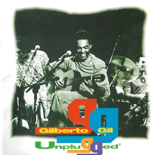 Gilberto Gil : Unplugged (CD, Album, RE, RM, RP, AO)