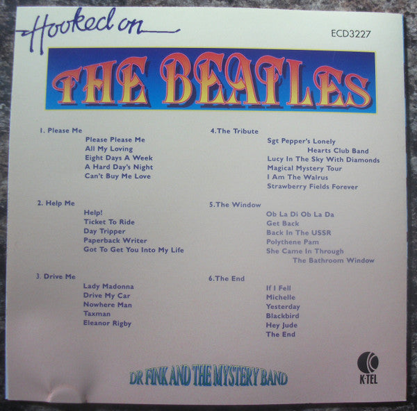 Dr. Fink And The Mystery Band (2) : Hooked On The Beatles (CD, Album)