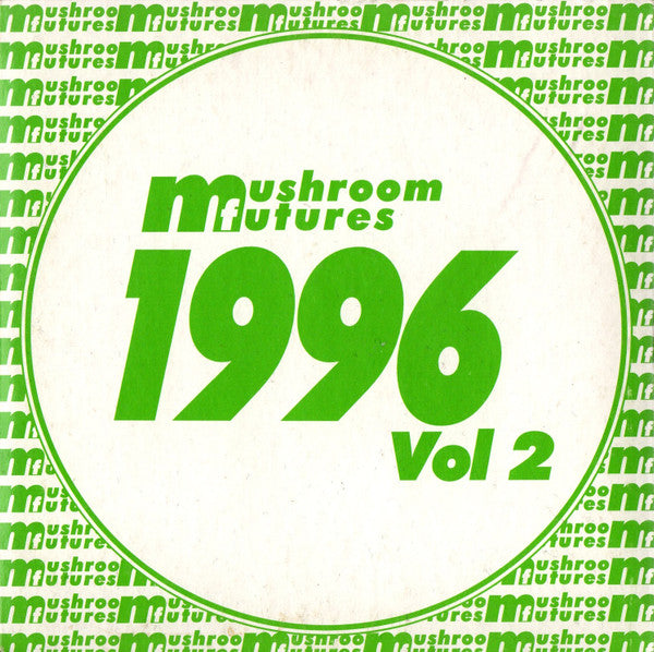 Various : Mushroom Futures 1996 Vol 2 (CD, Promo, Smplr)