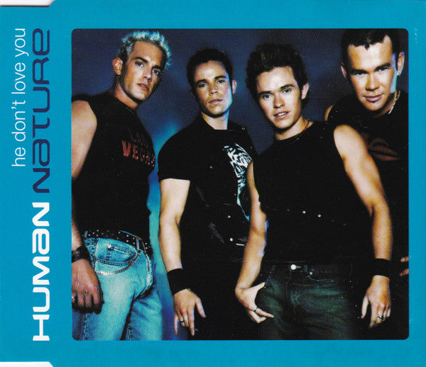 Human Nature : He Don't Love You (CD, Single)