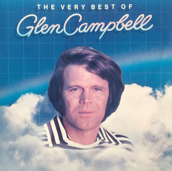 Glen Campbell : The Very Best Of Glen Campbell (CD, Comp)