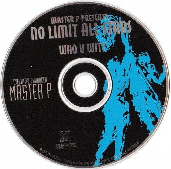 Master P Presents: The No Limit All Stars : Who U Wit? (CD, Comp)