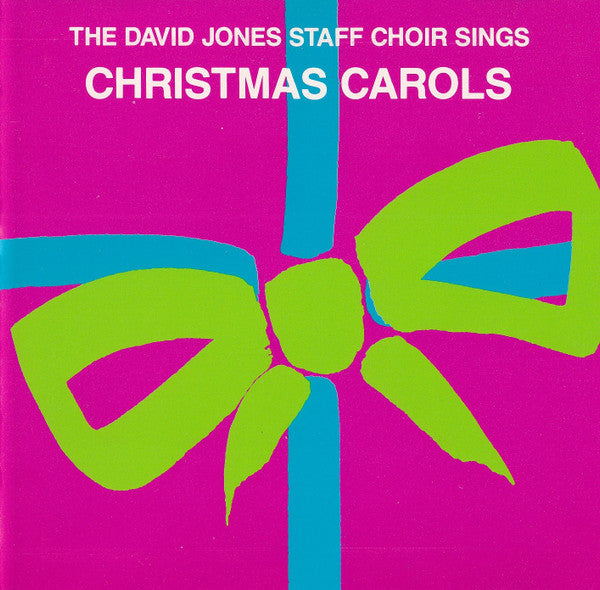 The David Jones Staff Choir : The David Jones Staff Choir Sings Christmas Carols (CD, Album)