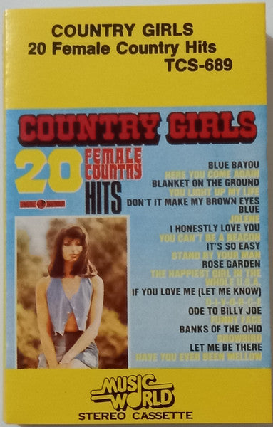 Unknown Artist : Country Girls (20 Female Country Hits) (Cass, Album)