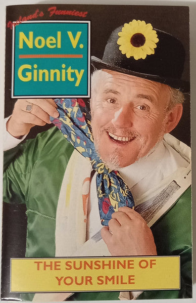Noel V. Ginnity : The Sunshine Of Your Smile (Cass, Album)