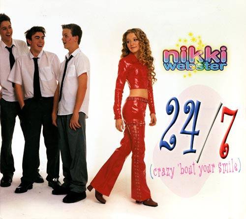 Nikki Webster : 24/7 (Crazy 'Bout Your Smile) (CD, Single, Dig)