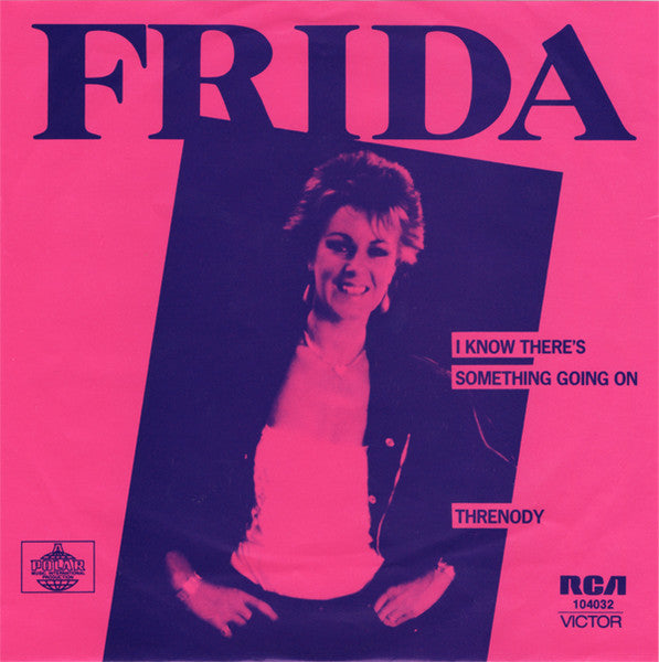 Frida : I Know There's Something Going On (7", Single)